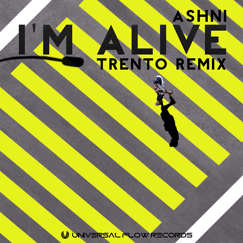 I'm Alive (TRENTO Remix)