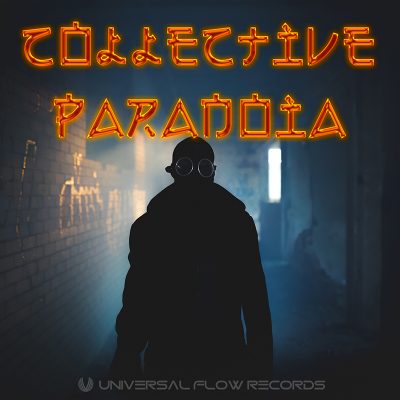 Collective Paranoia